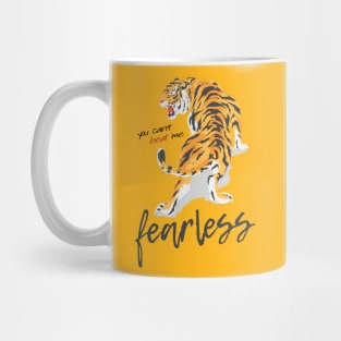 Tiger Fearless Mug